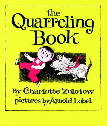 The Quarreling Book (Turtleback School & Library Binding Edition),New