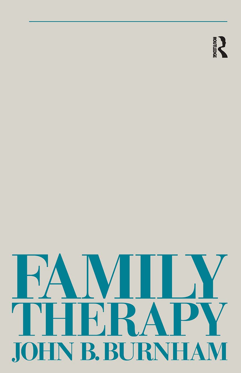 Family Therapy: First Steps Towards a Systemic Approach (Tavistock Library of Social Work Practice),New