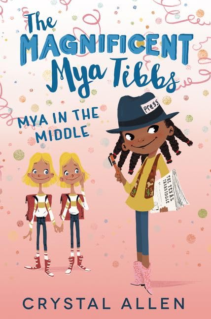 The Magnificent Mya Tibbs: Mya in the Middle,Used