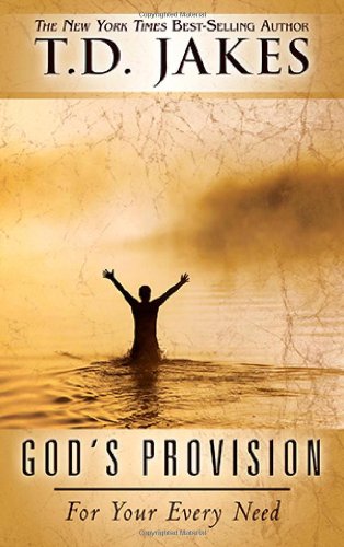 God's Provision for Your Every Need,Used