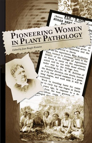 Pioneering Women in Plant Pathology,Used