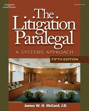 The Litigation Paralegal: A Systems Approach,Used