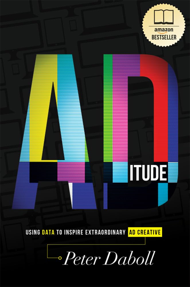 ADitude: Using Data To Inspire Extraordinary AD Creative,Used