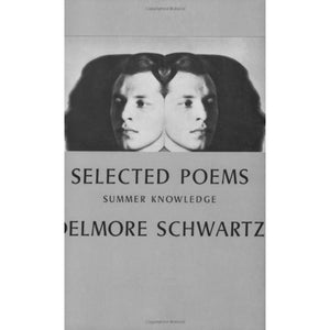 Selected Poems: Summer Knowledge (New Directions Paperbook, 241),New