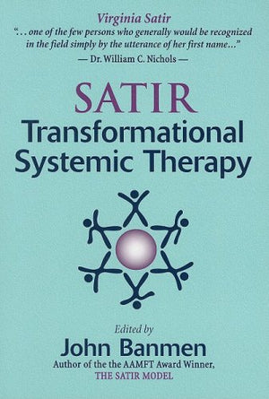 Satir Transformational Systemic Therapy,New