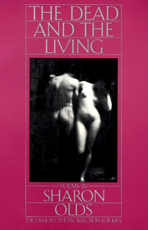 The Dead And The Living: Poems