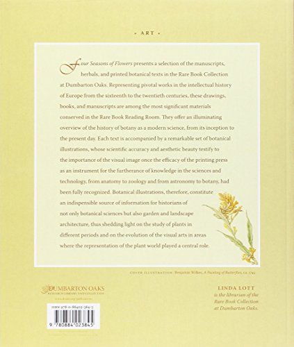 Four Seasons of Flowers: A Selection of Botanical Illustrations from the Rare Book Collection at Dumbarton Oaks,Used