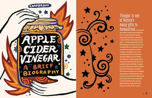 Fire Cider!: 101 Zesty Recipes For Healthboosting Remedies Made With Apple Cider Vinegar