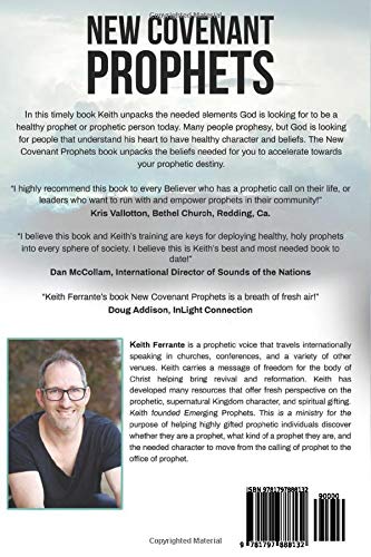 New Covenant Prophets: Setting the Values for a New Generation of Emerging Prophets,Used