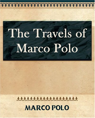 The Travels of Marco Polo,Used