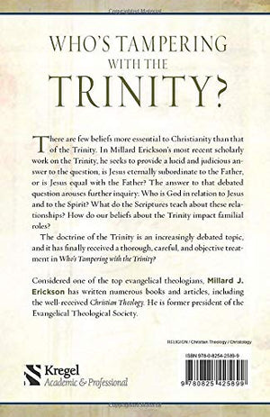 Who's Tampering with the Trinity?: An Assessment of the Subordination Debate,Used