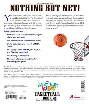 The Everything Kids' Basketball Book: The Alltime Greats, Legendary Teams, Today's Superstarsand Tips on Playing Like a Pro,Used