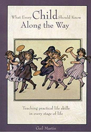 What Every Child Should Know Along the Way,Used
