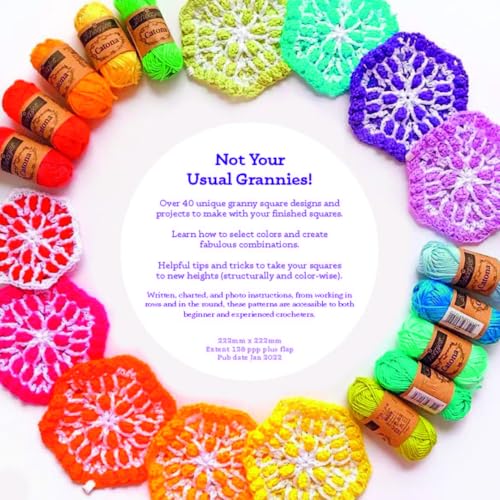 A Modern Guide To Granny Squares: Awesome Color Combinations And Designs For Fun And Fabulous Crochet Blocks,New