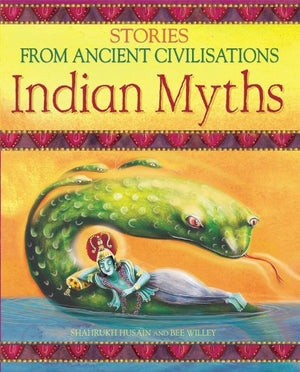 Indian Myths (Stories from Ancient Civilisations),Used