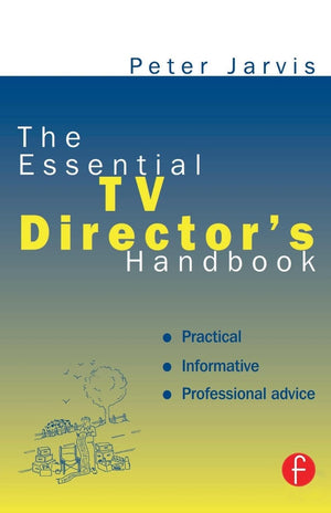 The Essential TV Director's Handbook,Used