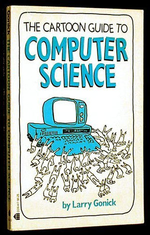 The Cartoon Guide To Computer Science,Used