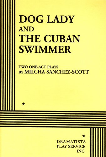 Dog Lady And The Cuban Swimmer.,New