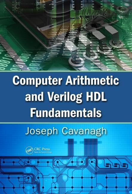 Computer Arithmetic and Verilog HDL Fundamentals,Used