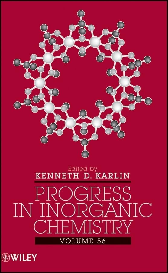 Progress In Inorganic Chemistry, Volume 56,New