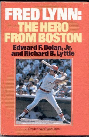 Fred Lynn: The hero from Boston,Used