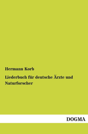 Liederbuch fr deutsche rzte und Naturforscher (German Edition),Used
