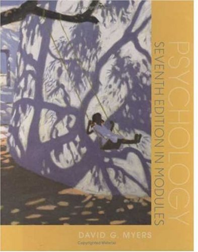 Psychology, Seventh Edition, in Modules,New