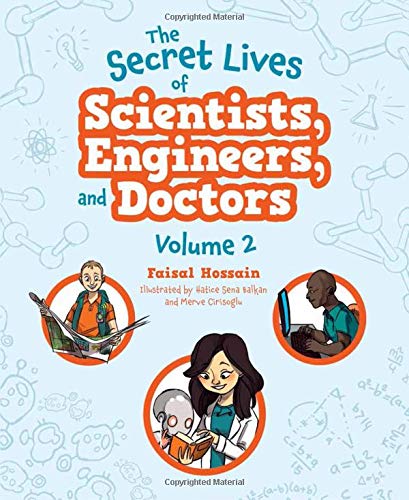 The Secret Lives of Scientists, Engineers, and Doctors: Volume 2,Used