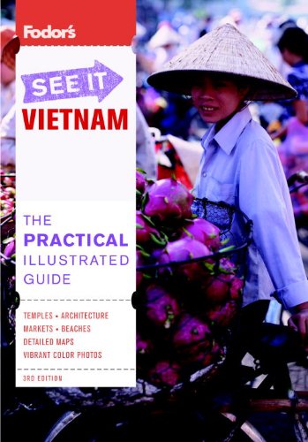 Fodor's See It Vietnam, 3rd Edition (Fullcolor Travel Guide),New