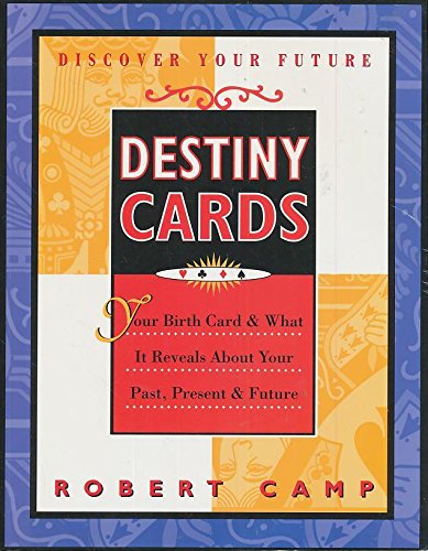 Destiny Cards: Your Birth Card & What It Reveals About Your Past, Present & Future,Used