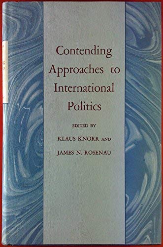 Contending Approaches to International Politics (Princeton Legacy Library, 5206),Used