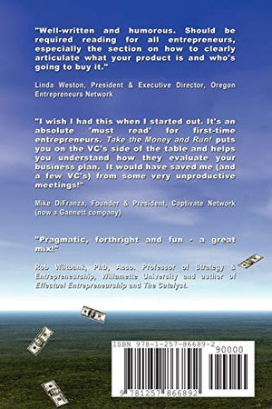 Take The Money And Run! An Insider's Guide To Venture Capital,Used
