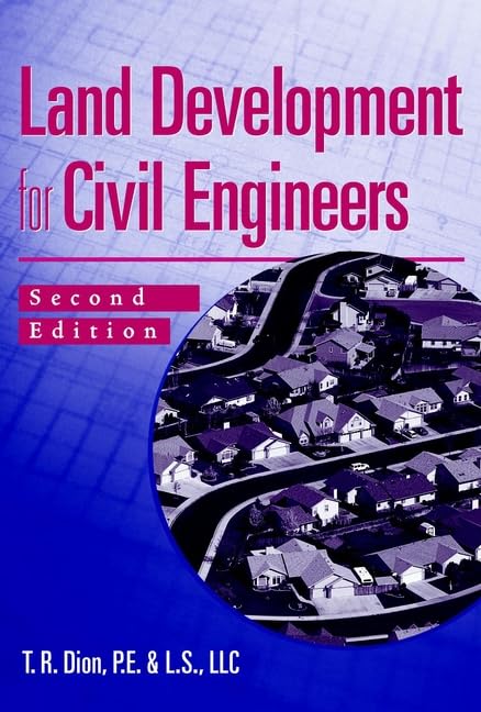 Land Development for Civil Engineers,New