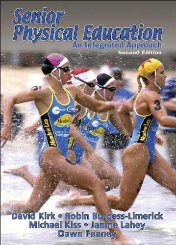 Senior Physical Education  2Nd Edition: An Integrated Approach,Used