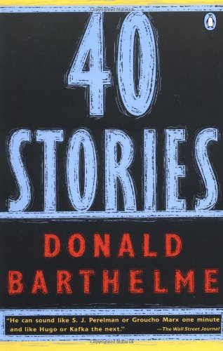 Forty Stories (Contemporary American Fiction)-used