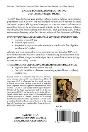 Understanding and Negotiating 360 Ancillary Rights Deals: An Artist's Guide to Negotiating 360 Record Deals,Used