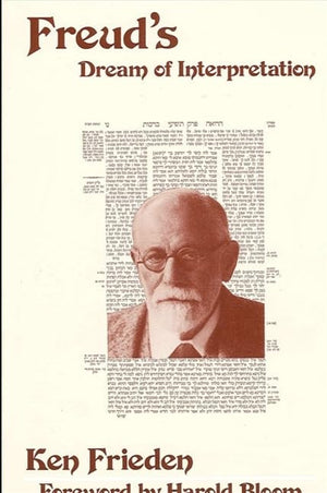 Freud'S Dream Of Interpretation (Suny Series In Modern Jewish Literature And Culture),New