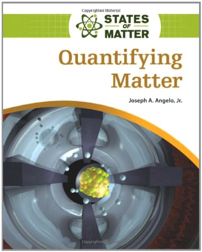 Quantifying Matter (States Of Matter),New