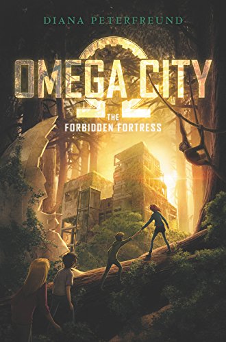 Omega City: The Forbidden Fortress (Omega City, 2),Used