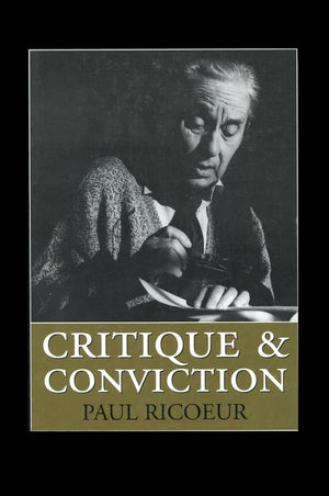 Critique and Conviction: Conversations with Francois Azouvi and Marc de Launay,Used