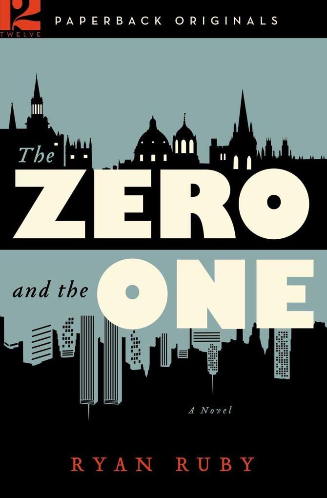 The Zero and the One: A Novel,Used