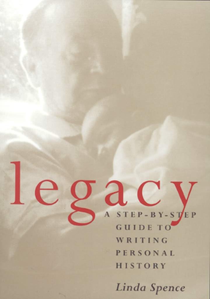 Legacy: A Stepbystep Guide To Writing Personal History,Used