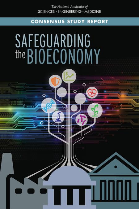 Safeguarding the Bioeconomy,Used