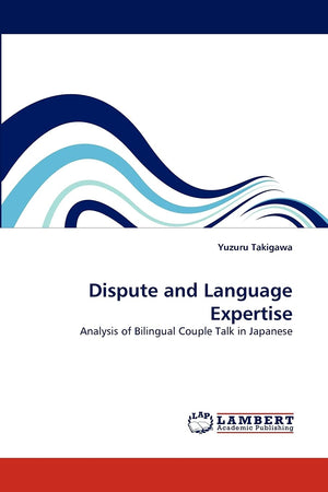 Dispute and Language Expertise: Analysis of Bilingual Couple Talk in Japanese,Used