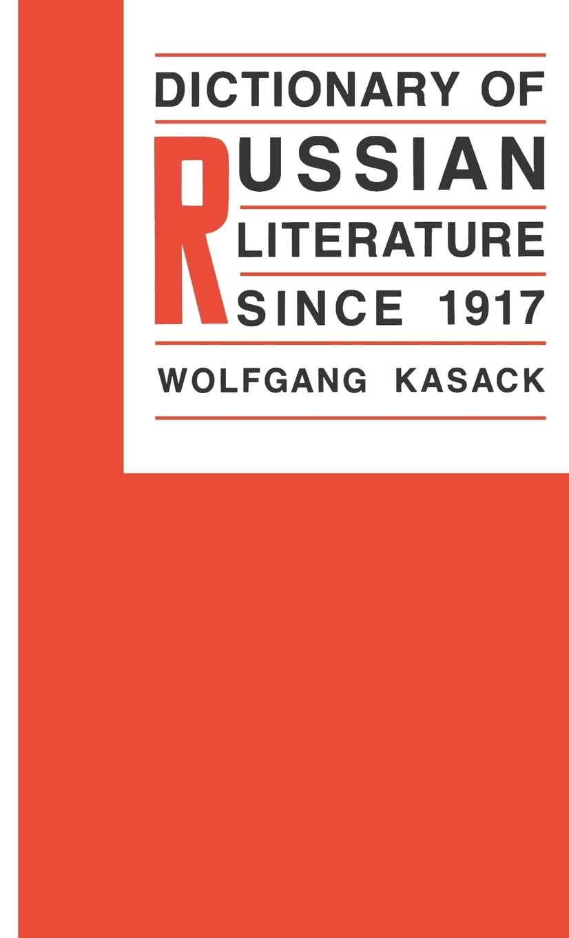 Dictionary Of Russian Literature Since 1917