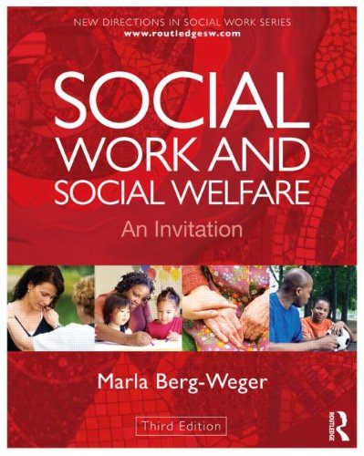 Social Work And Social Welfare: An Invitation (New Directions In Social Work),New