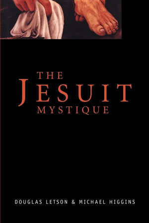 The Jesuit Mystique,Used