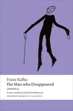 The Man Who Disappeared (Oxford World's Classics),Used