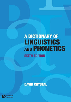 A Dictionary of Linguistics and Phonetics,Used