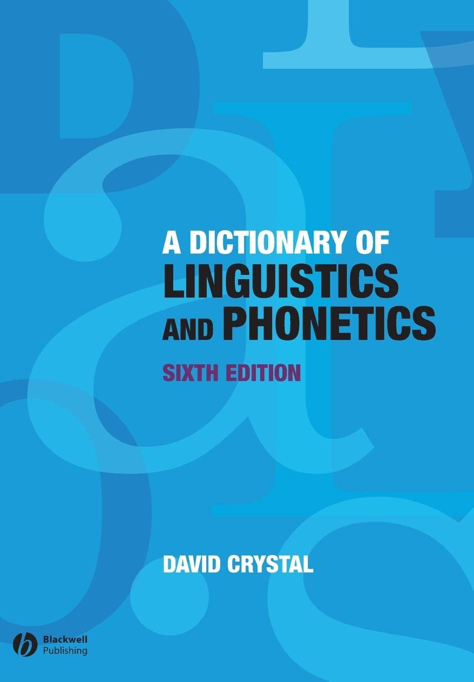 A Dictionary of Linguistics and Phonetics,Used